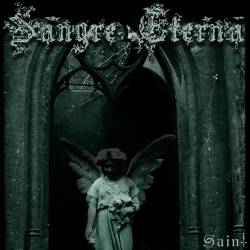 Sangre Eterna : Saint - Demo Pt.2